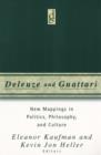 Deleuze And Guattari : New Mappings in Politics, Philosophy, and Culture - Book