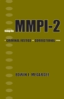 Using the MMPI-2 in Criminal Justice and Correctional Settings - Book