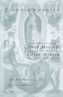 Deep Mexico, Silent Mexico : An Anthropology of Nationalism - Book