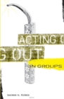 Acting Out In Groups - Book