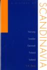 History Of Scandinavia : Norway, Sweden, Denmark, Finland, And Iceland - Book