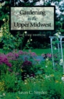 Gardening in Upper Midwest - Book