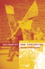 Solidarity and Contention : Networks of Polish Opposition - Book