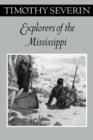 Explorers Of The Mississippi - Book