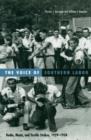 Voice Of Southern Labor : Radio, Music, And Textile Strikes, 1929-1934 - Book