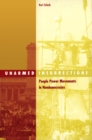 Unarmed Insurrections : People Power Movements In Nondemocracies - Book