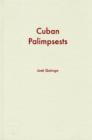 Cuban Palimpsests - Book