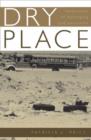 Dry Place : Landscapes Of Belonging And Exclusion - Book