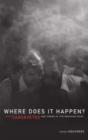 Where Does It Happen : John Cassavetes And Cinema At The Breaking Point - Book