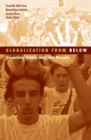 Globalization From Below : Transnational Activists And Protest Networks - Book