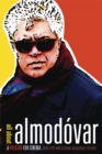 All about Almodovar : A Passion for Cinema - Book