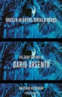 Broken Mirrors/Broken Minds : The Dark Dreams of Dario Argento - Book