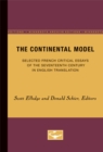 The Continental Model : Selected French Critical Essays of the Seventeenth Century in English Translation - Book