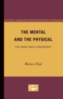 The Mental and the Physical : The Essay and a Postscript - Book