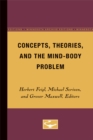 Concepts, Theories, and the Mind-Body Problem - Book