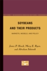 Soybeans and Their Products : Markets, Models, and Policy - Book