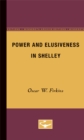 Power and Elusiveness in Shelley - Book