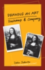 Drawing on Art : Duchamp and Company - Book