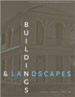 Buildings & Landscapes, Volume 16 : Journal of the Vernacular Architecture Forum, Number 1 - Book