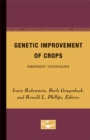 Genetic Improvement of Crops : Emergent Techniques - Book