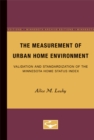 The Measurement of Urban Home Environment : Validation and Standardization of the Minnesota Home Status Index - Book
