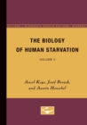 The Biology of Human Starvation : Volume II - Book