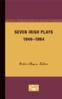 Seven Irish Plays, 1946-1964 - Book