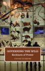 Governing the Wild : Ecotours of Power - Book