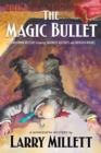 The Magic Bullet : A Locked Room Mystery - Book