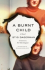 A Burnt Child : A Novel - Book