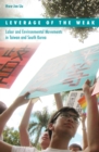 Leverage of the Weak : Labor and Environmental Movements in Taiwan and South Korea - Book