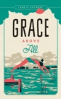 Grace Above All - Book