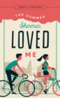 The Summer Sherman Loved Me - Book
