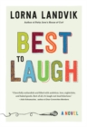 Best to Laugh : A Novel - Book