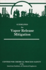Guidelines for Vapor Release Mitigation - Book