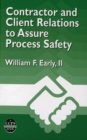Contractor and Client Relations to Assure Process Safety - Book