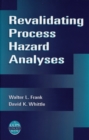 Revalidating Process Hazard Analyses - Book