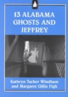 13 Alabama Ghosts and Jeffrey - Book