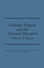 Cahaba Prison and the Sultana Disaster - Book