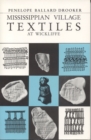 Mississippian Village Textiles at Wickliffe - Book