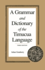 A Grammar and Dictionary of the Timucua Language - Book