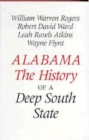 Alabama : The History of a Deep South State - Book