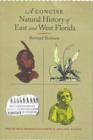 A Concise Natural History of East and West Florida - Book