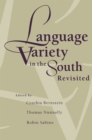 Language Variety in the South Revisited - Book