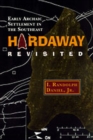 Hardaway Revisited : Early Archaic Settlement in the Southeast - Book