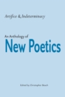 Artifice and Indeterminacy : An Anthology of New Poetics - Book