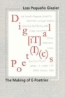 Digital Poetics : The Making of E-poetries - Book
