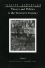 Theatre and Politics in the Twentieth Century - Book