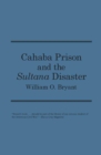 Cahaba Prison and the ""Sultana"" Disaster - Book