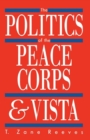 The Politics of the Peace Corps and VISTA - Book